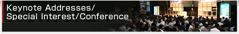 Keynote Addresses/Special Interest/Conference